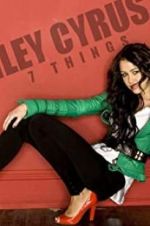 Watch Miley Cyrus: 7 Things Movie4k