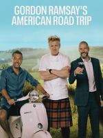 Watch Gordon Ramsay’s American Road Trip Movie4k