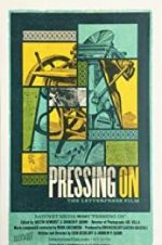 Watch Pressing On: The Letterpress Film Movie4k
