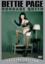Watch Bettie Page: Bondage Queen Movie4k