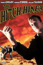 Watch The Hitch Hiker Movie4k