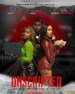 Watch Unscripted Movie4k