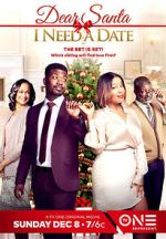 Watch Dear Santa, I Need a Date Movie4k