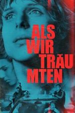 Watch Als wir tr�umten Movie4k