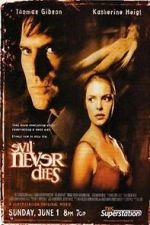 Watch Evil Never Dies Movie4k