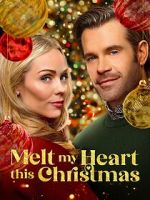 Watch Melt My Heart This Christmas Movie4k