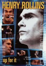 Watch Henry Rollins: Up for It Movie4k