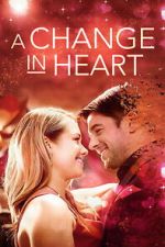 Watch A Change In Heart Movie4k