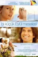 Watch Bi K���k Eyl�l Meselesi Movie4k