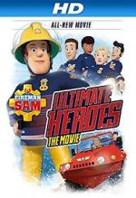 Watch Fireman Sam: Heroes of the Storm Movie4k