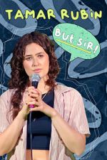 Watch Tamar Rubin: But Sir! (TV Special 2024) Movie4k