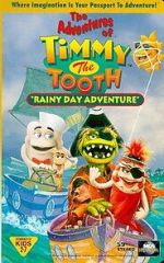 Watch The Adventures of Timmy the Tooth: Rainy Day Adventure Movie4k