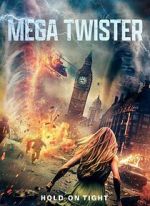 Watch Mega Twisters Movie4k