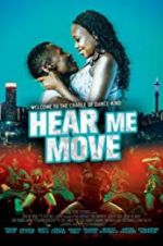 Watch Hear Me Move Movie4k