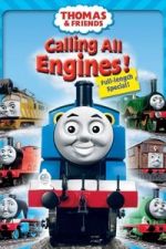 Watch Thomas & Friends: Calling All Engines! Movie4k