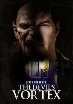 Watch Jinxx Presents: The Devil\'s Vortex Movie4k
