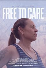 Watch Free to Care (Short 2022) Movie4k