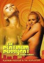 Watch Platinum Pussycat Movie4k