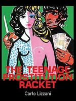 Watch The Teenage Prostitution Racket Movie4k