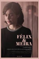 Watch F�lix et Meira Movie4k