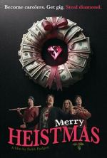 Watch Merry Heistmas Movie4k