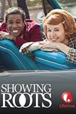 Watch Showing Roots Movie4k