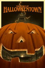 Watch The Spirit of Halloweentown Movie4k