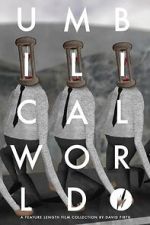 Watch Umbilical World Movie4k