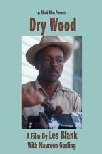 Watch Dry Wood Movie4k