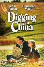 Watch Digging to China Movie4k
