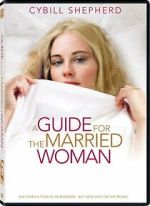 Watch A Guide for the Married Woman Movie4k