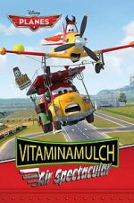 Watch Vitaminamulch: Air Spectacular Movie4k