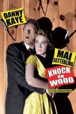 Watch Knock on Wood Movie4k