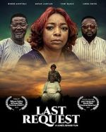 Watch Last Request Movie4k