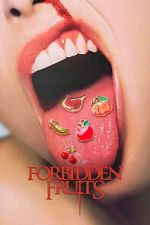 Watch Forbidden Fruits Movie4k