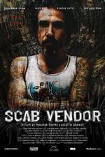 Watch Scab Vendor: The Life and Times of Jonathan Shaw Movie4k