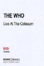 Watch The Who Live at the Coliseum Movie4k