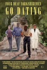 Watch Four Deaf Yorkshiremen Go Dating Movie4k