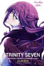 Watch Trinity Seven: The Movie 2 - Heavens Library & Crimson Lord Movie4k