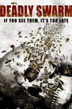 Watch Deadly Swarm Movie4k