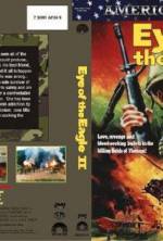 Watch Eye of the Eagle 2: Inside the Enemy Movie4k