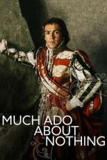 Watch Much Ado About Nothing Movie4k