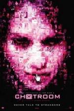 Watch Chatroom Movie4k
