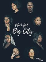 Watch Black Girl Big City 2 Movie4k