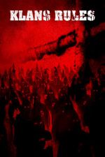 Watch Klans Rules Movie4k