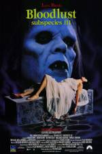 Watch Bloodlust: Subspecies III Movie4k
