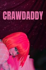 Watch Crawdaddy Movie4k