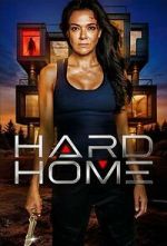Watch Hard Home Movie4k
