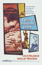 Watch I Died a Thousand Times Movie4k