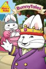 Watch Max And Ruby: Bunny Tales Movie4k
